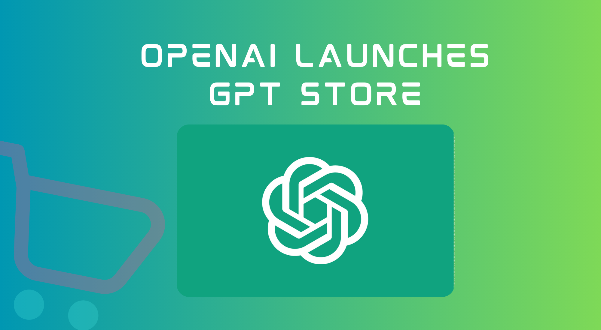 Recently Launched OpenAI GPT Store For Custom AI Assistants